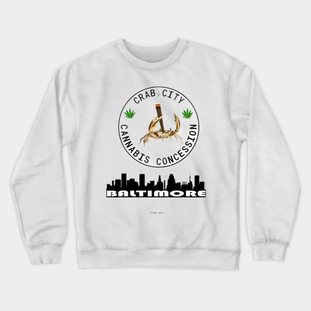 Crab City Cannabis Concession Crewneck Sweatshirt by Crab City Cannabis Concession